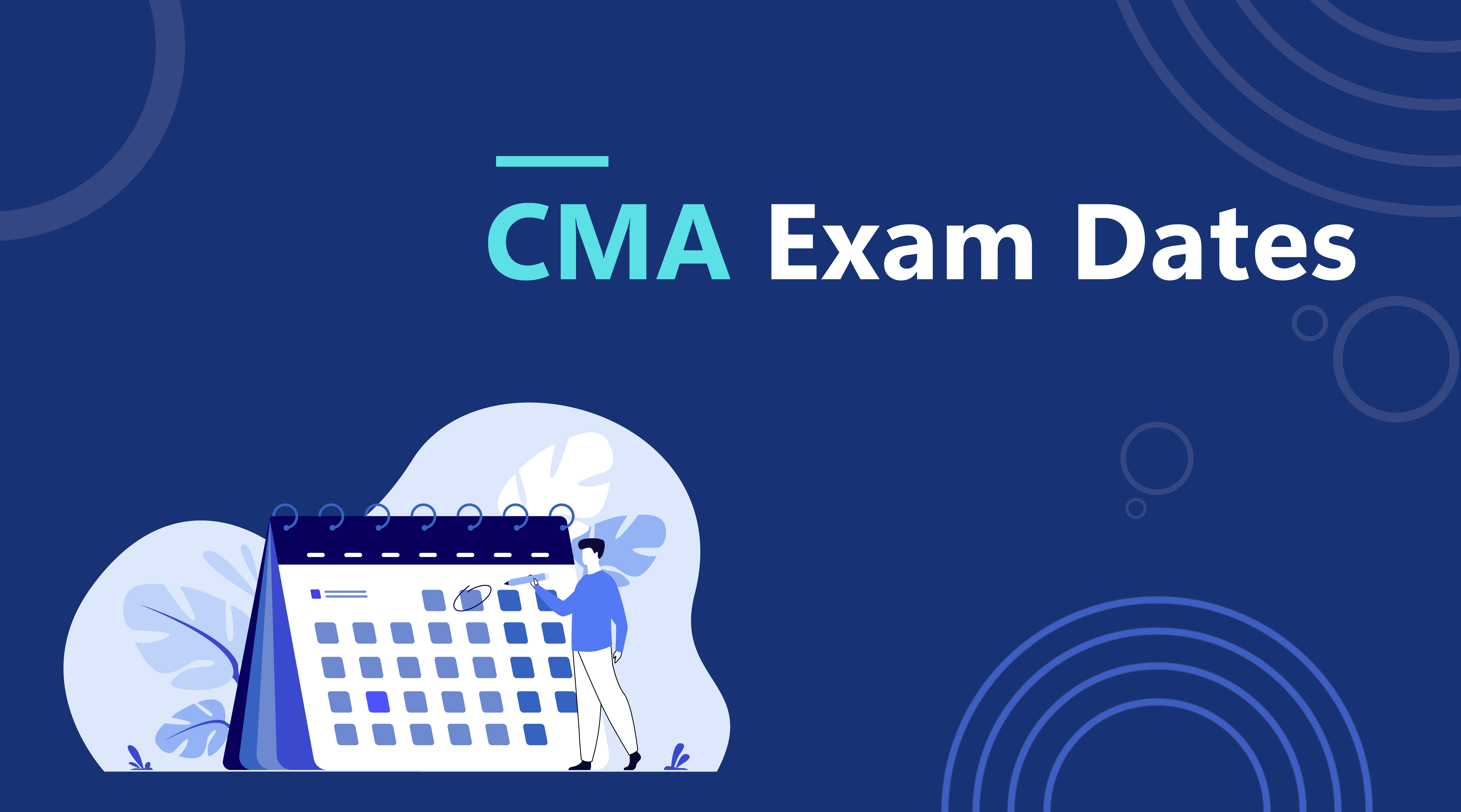 CMA exam dates