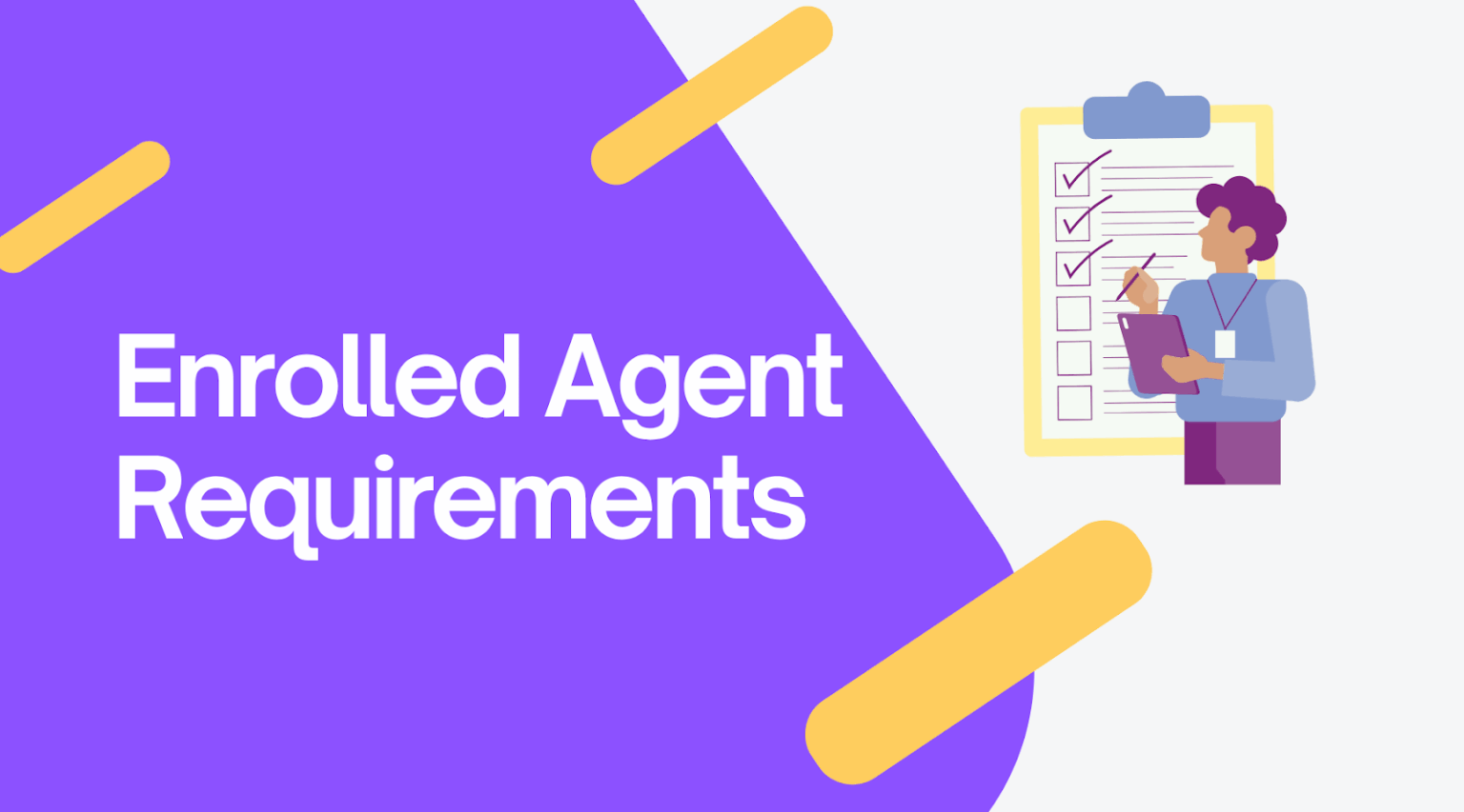 Enrolled Agent Requirements: Could You Be an EA?