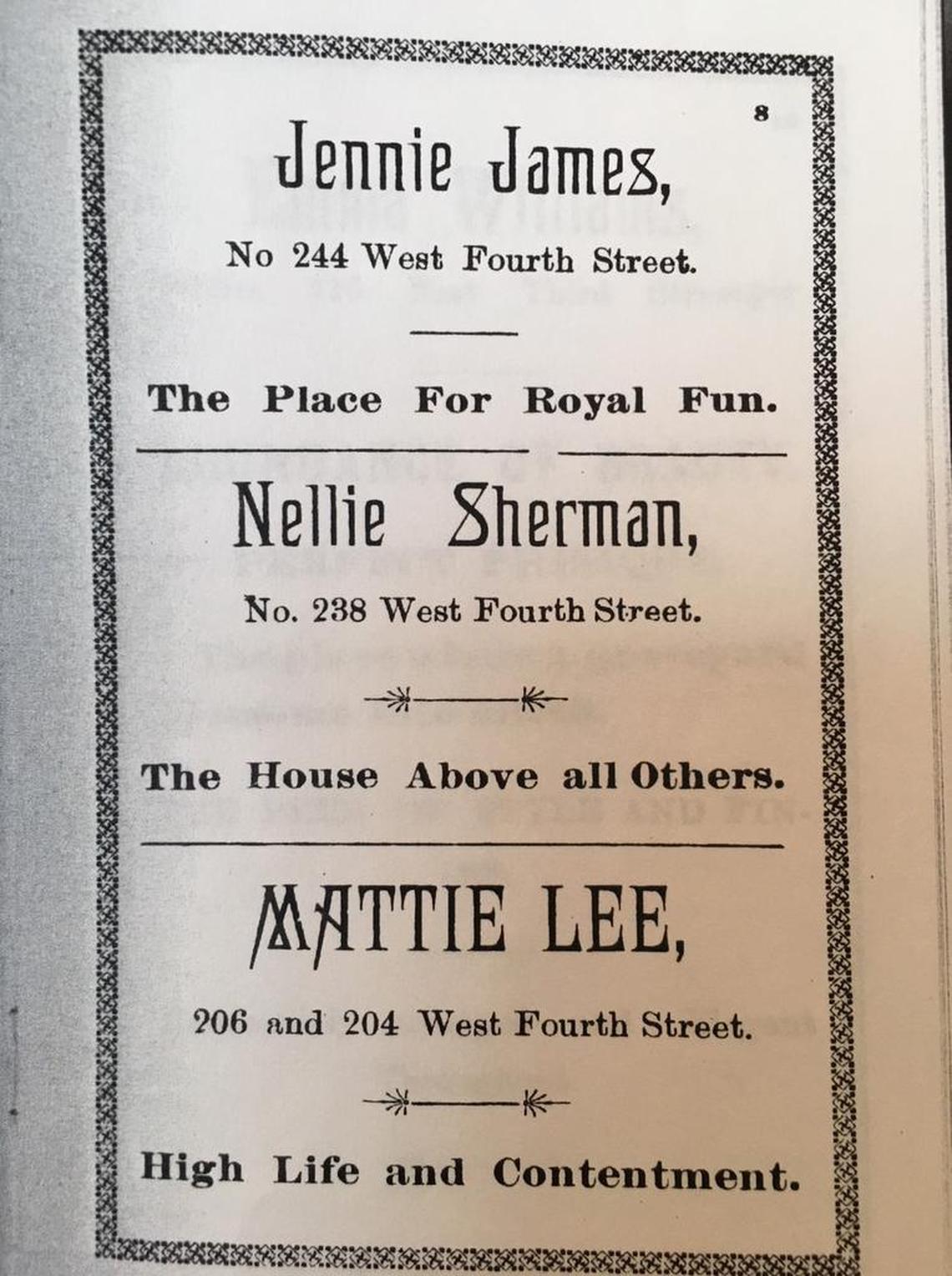 The brothels that lined Fourth Street tried hard to stand out.