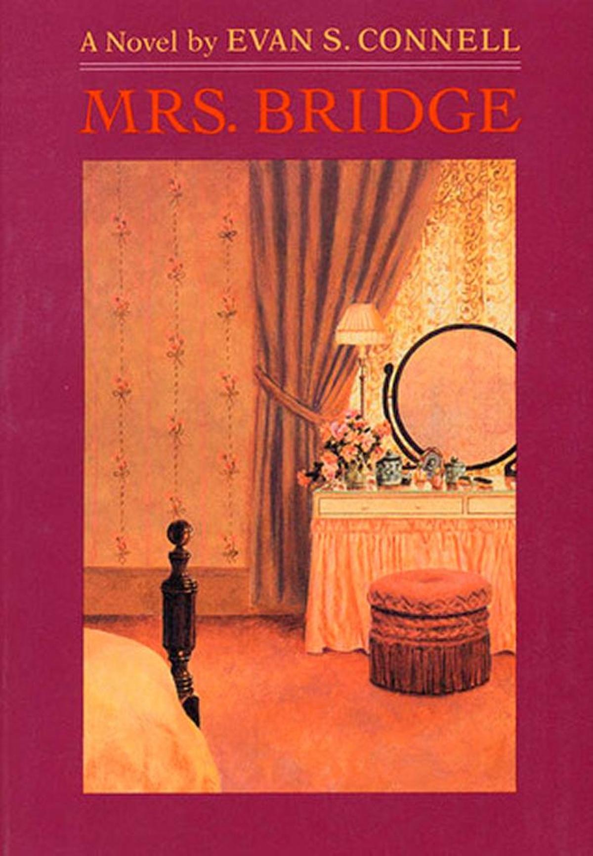 Evan Connell’s debut novel, “Mrs. Bridge,” was published in 1959. “Mr. Bridge” is its companion.