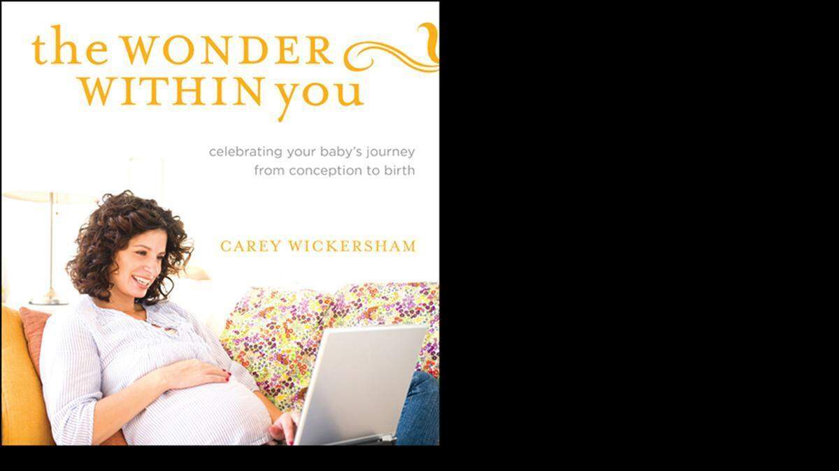 
Carey Wickersham calls her new book a “high-tech pregnancy book.” 
