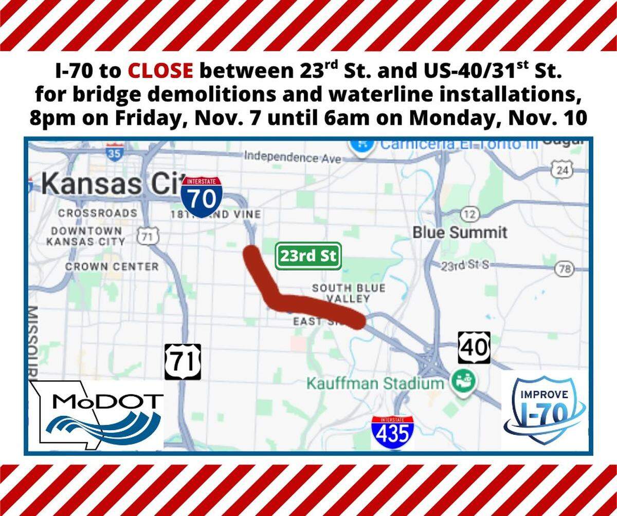 Traffic alert: Interstate 70 will be closed this weekend between East 23rd Street and the U.S. 40/31st Street interchange for bridge demolitions and a waterline installation, according to the Missouri Department of Transportation’s Kansas City District. The heavily traveled highway will close at 8 p.m. Friday and reopen by 6 a.m. Monday. No marked detours will be in place, but drivers are encouraged to avoid the area and use other area highways.