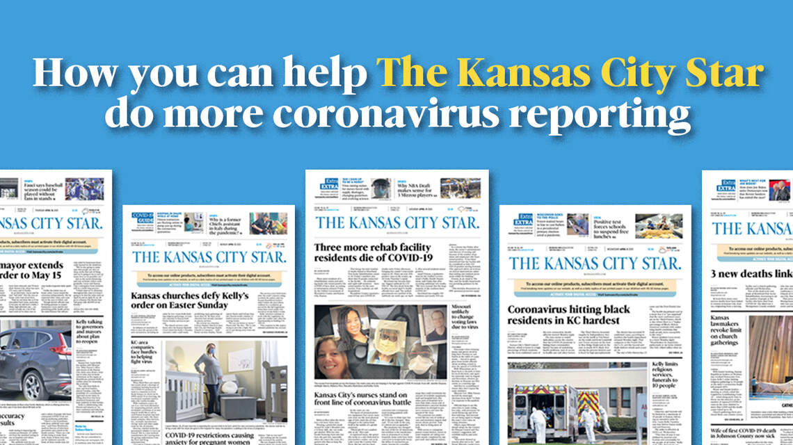 The Kansas City Star is working to help you navigate the pandemic. And you can help us