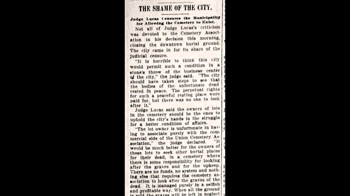 In April 1911, Judge O. A. Lucas excoriated both Union Cemetery and the city for the conditions in the deplorable graveyard “managed purely in a selfish and profitable way.”