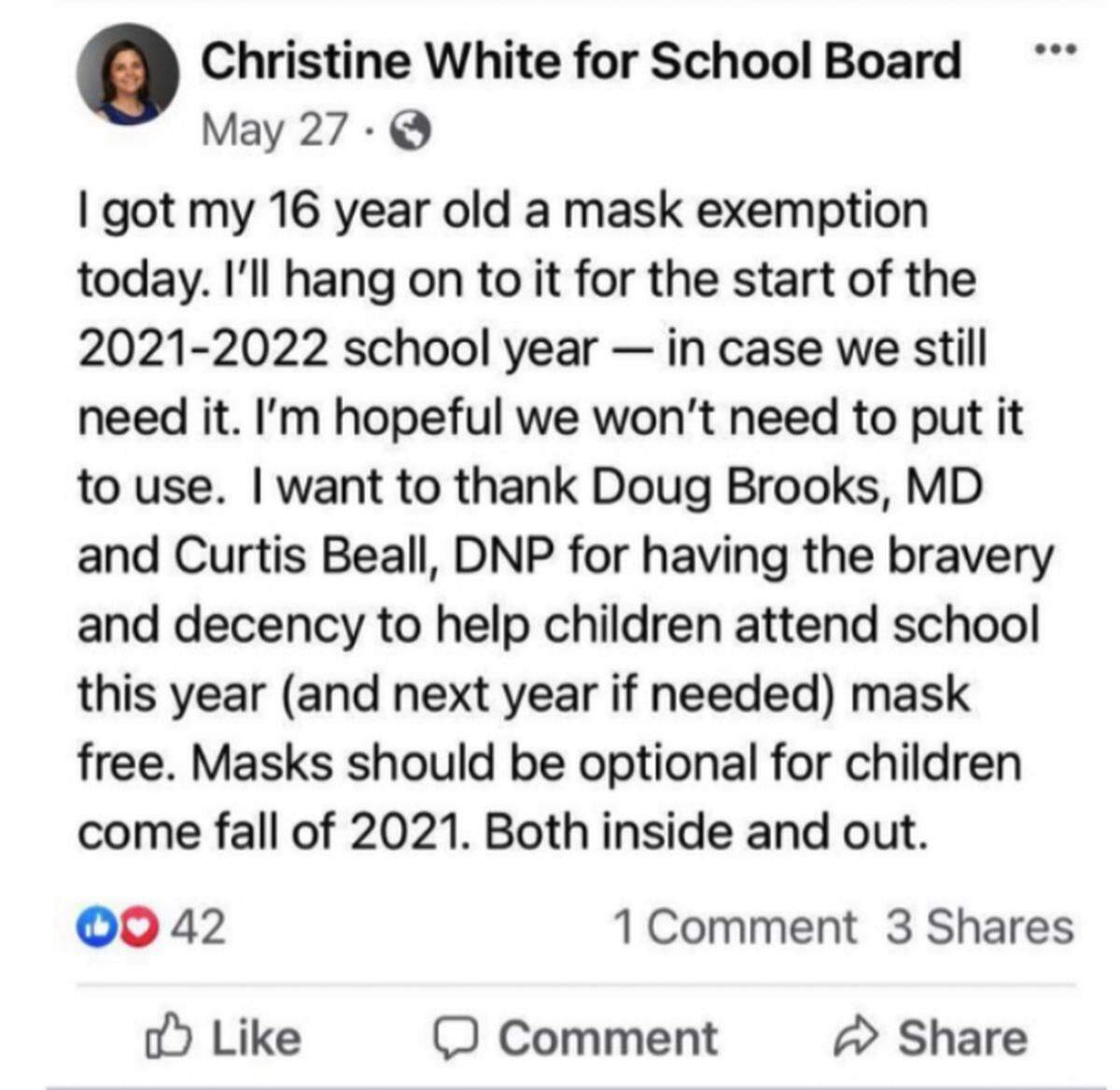 A screenshot of a now-deleted Facebook post by Christine White, a Johnson County physician who said she got a mask exemption for her teenager. White is a candidate for the Blue Valley school board.