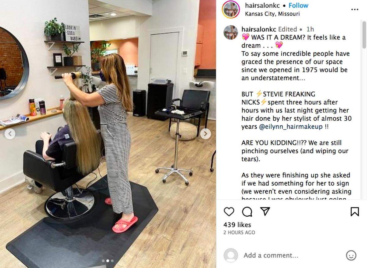 Steve Nicks’ hair stylist of almost 30 years fixed her up at Hair in Westport on Thursday, the salon says.