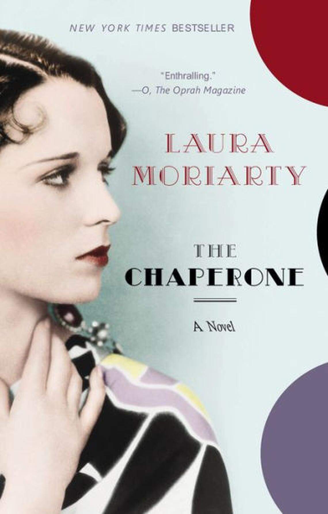 “The Chaperone,” by Laura Moriarty of Lawrence, was originally published in 2012.