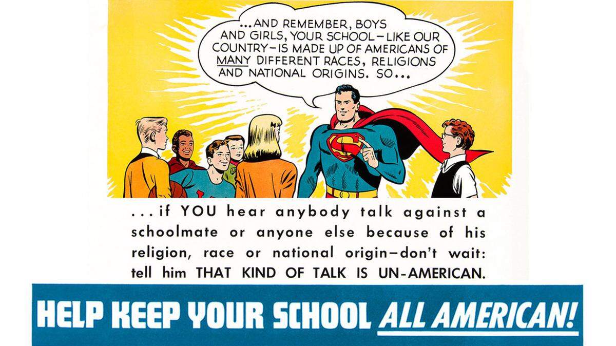 Way back in the 1950s, Superman taught how to stand up for truth, justice and the American way: fighting discrimination.