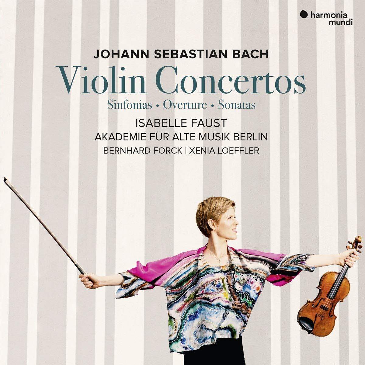 Violinist Isabelle Faust blows the cobwebs off these ubiquitous works by Bach.