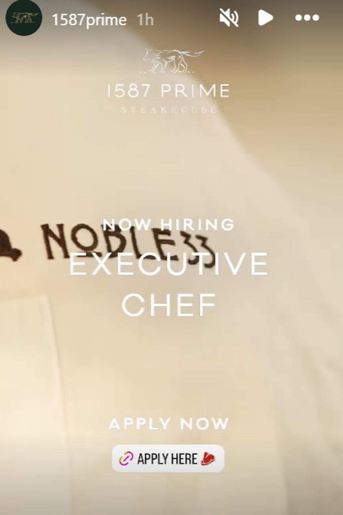 The Prime 1587 steakhouse announced it is looking for an executive chef.