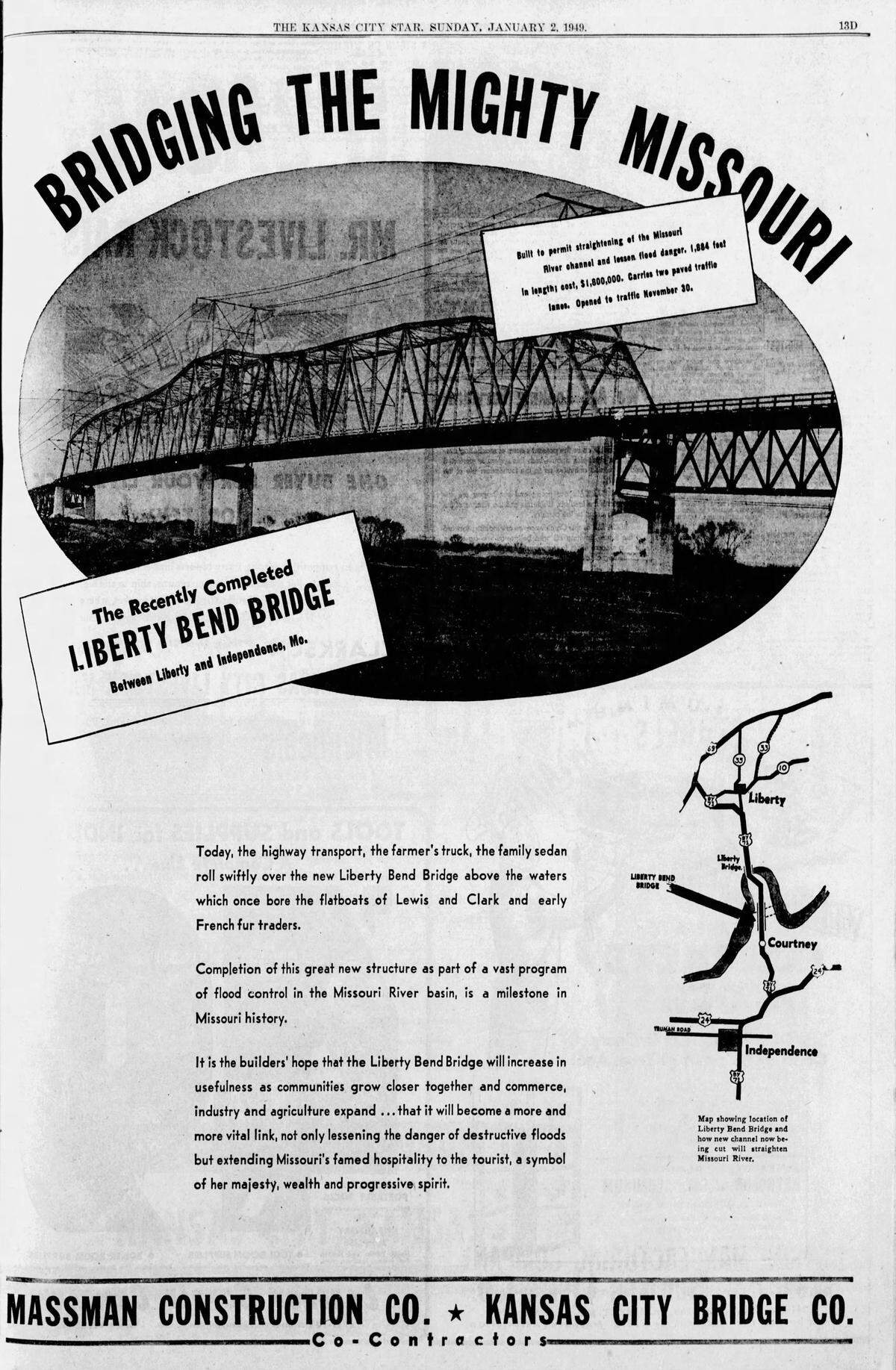 An ad printed in the Jan. 2, 1949 edition of The Kansas City Star shows a recently-completed Liberty Bend Bridge along with a map of the original route of the Missouri River. The Missouri Department of Transportation plans to replace the bridge, with construction beginning in January 2027.