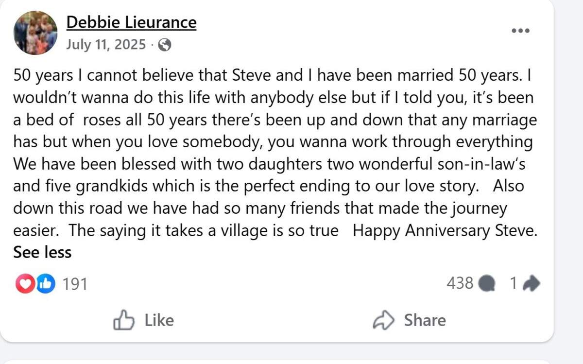 On June 11, 2025, Debbie Lieurance marked her 50th wedding anniversary to husband, Steve, with a post on Facebook. “I wouldn’t wanna do this life with anybody else,” she wrote.