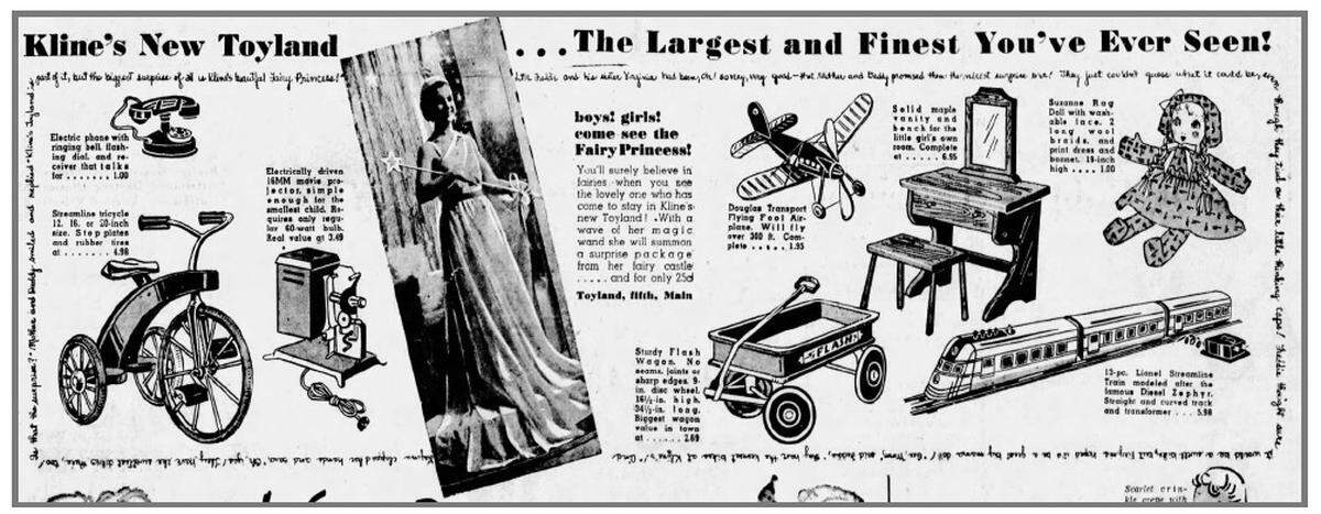 The Fairy Princess made her debut in 1935 when Kline’s introduced its Toyland department. This advertisement ran in The Star that year.