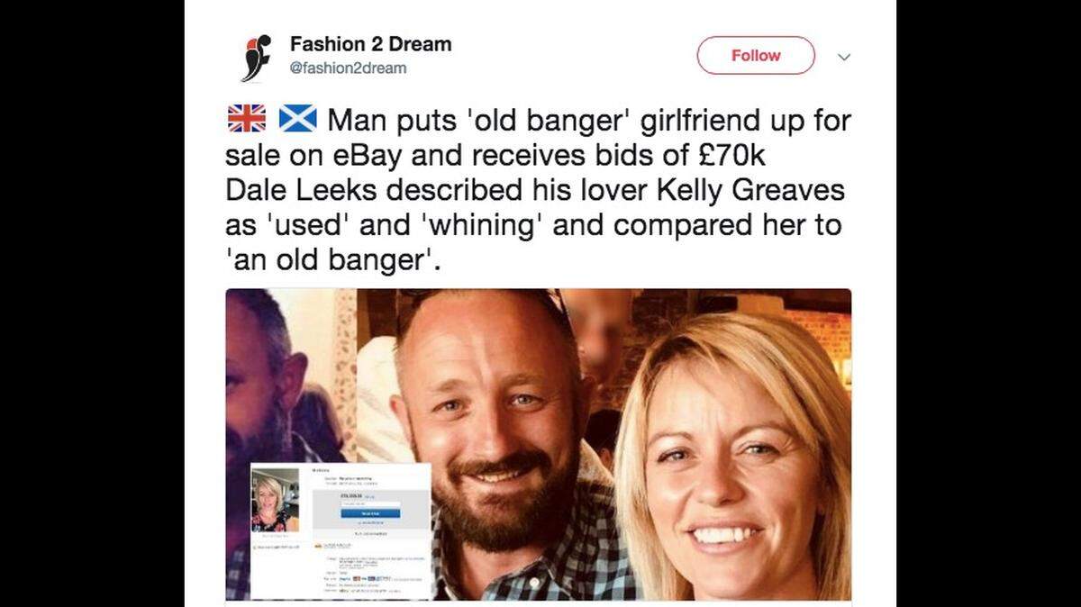 As a joke, British dude Dale Leeks put his girlfriend, Kelly Greaves, up for sale on eBay, describing her the way he would a used car.