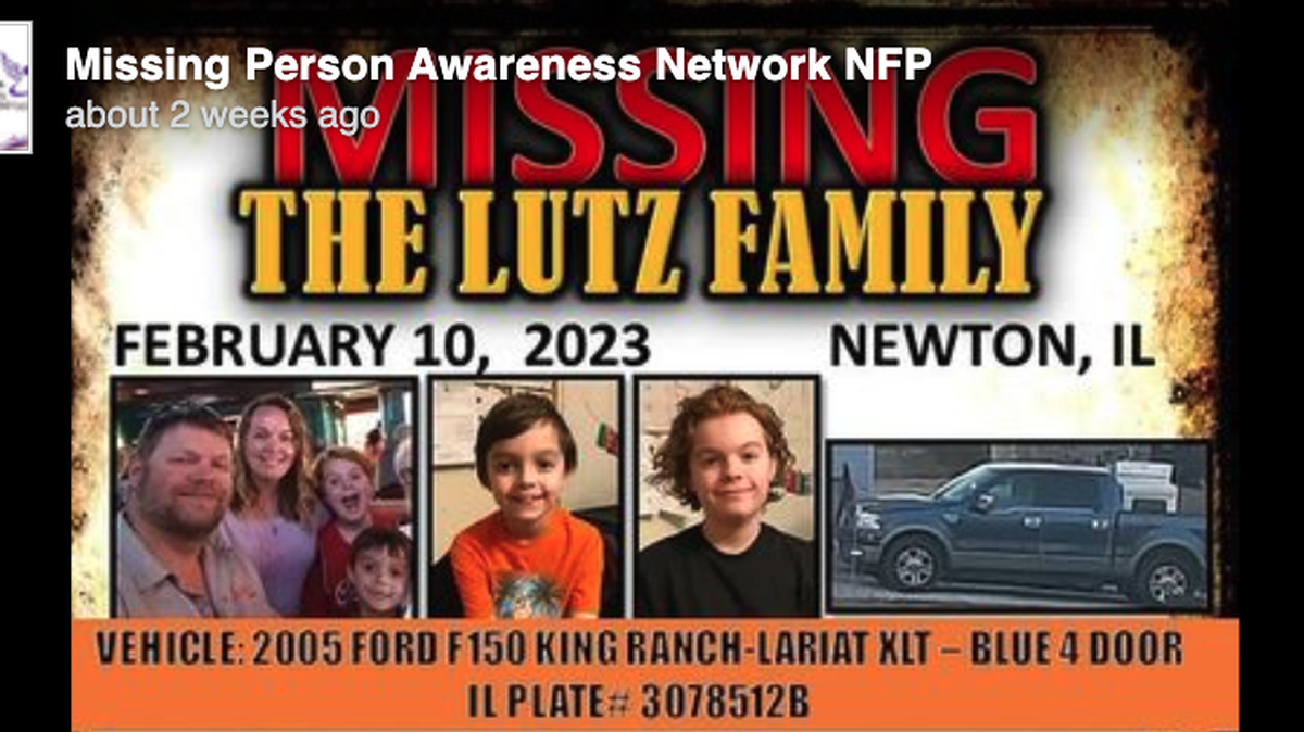 The Lutz family, from Newton, Illinois, have been missing since Feb. 10, officials say.