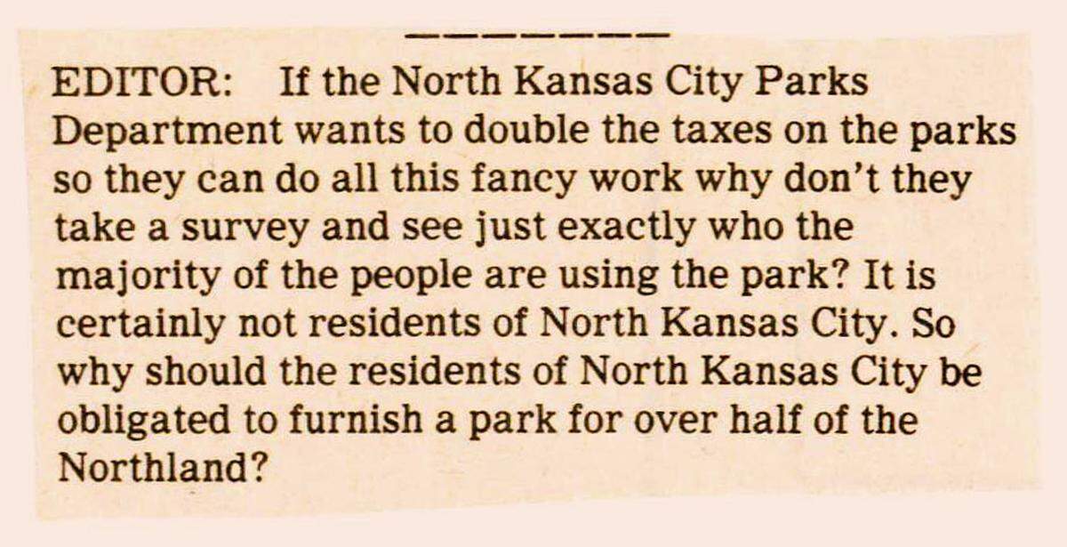 In 1990, North Kansas City Parks and Recreation asked voters to approve a tax increase to fund development of River Forest Park. This editorial comment, published in Kansas City North News, reflects public opposition to the measure which failed in the April election.