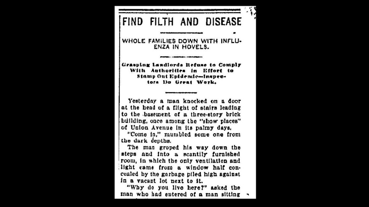 A story from The Star described the filthy conditions some people were living in while the 1918 influenza epidemic swept the city.
