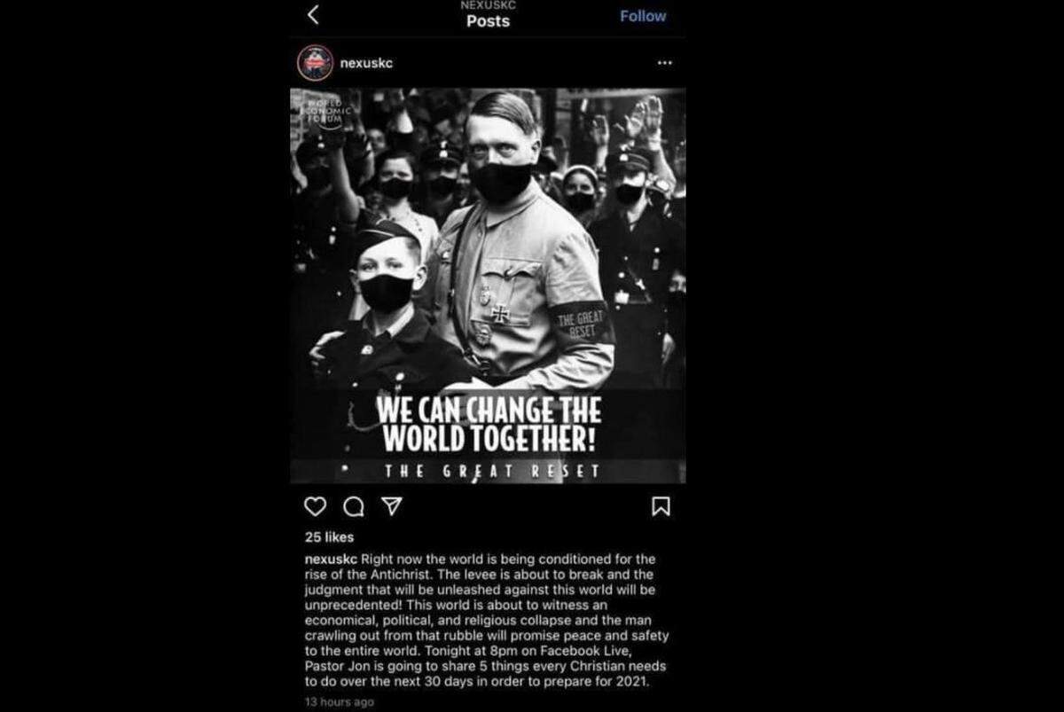 Lenexa Pastor Jon Purkey drew criticism after posting a photo of Adolf Hitler wearing a face mask. Purkey believes in the “The Great Reset” conspiracy, which falsely claims that the “global elite” is using the cornoavirus to push radical policies, such as forced vaccinations and the destruction of American sovereignty.&nbsp;
