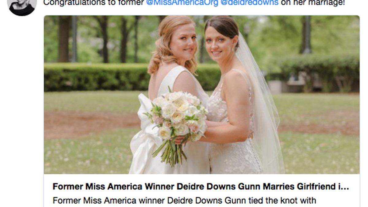 Using the hashtag "DrandMrsAmerica," Miss America 2005, Deidre Downs Gunn (right), an obstetrician-gynecologist in Alabama, married her girlfriend in Birmingham, Ala.  over the weekend.