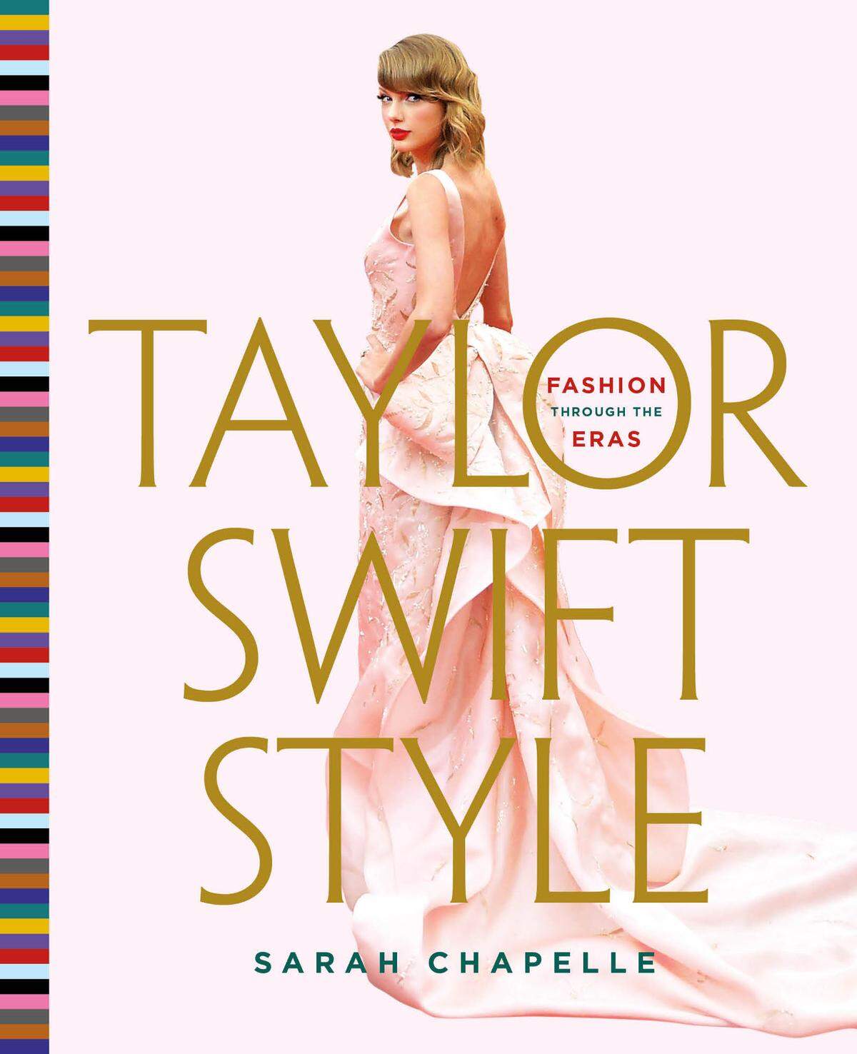 Sarah Chapelle’s new book about Taylor Swift’s style evolution.