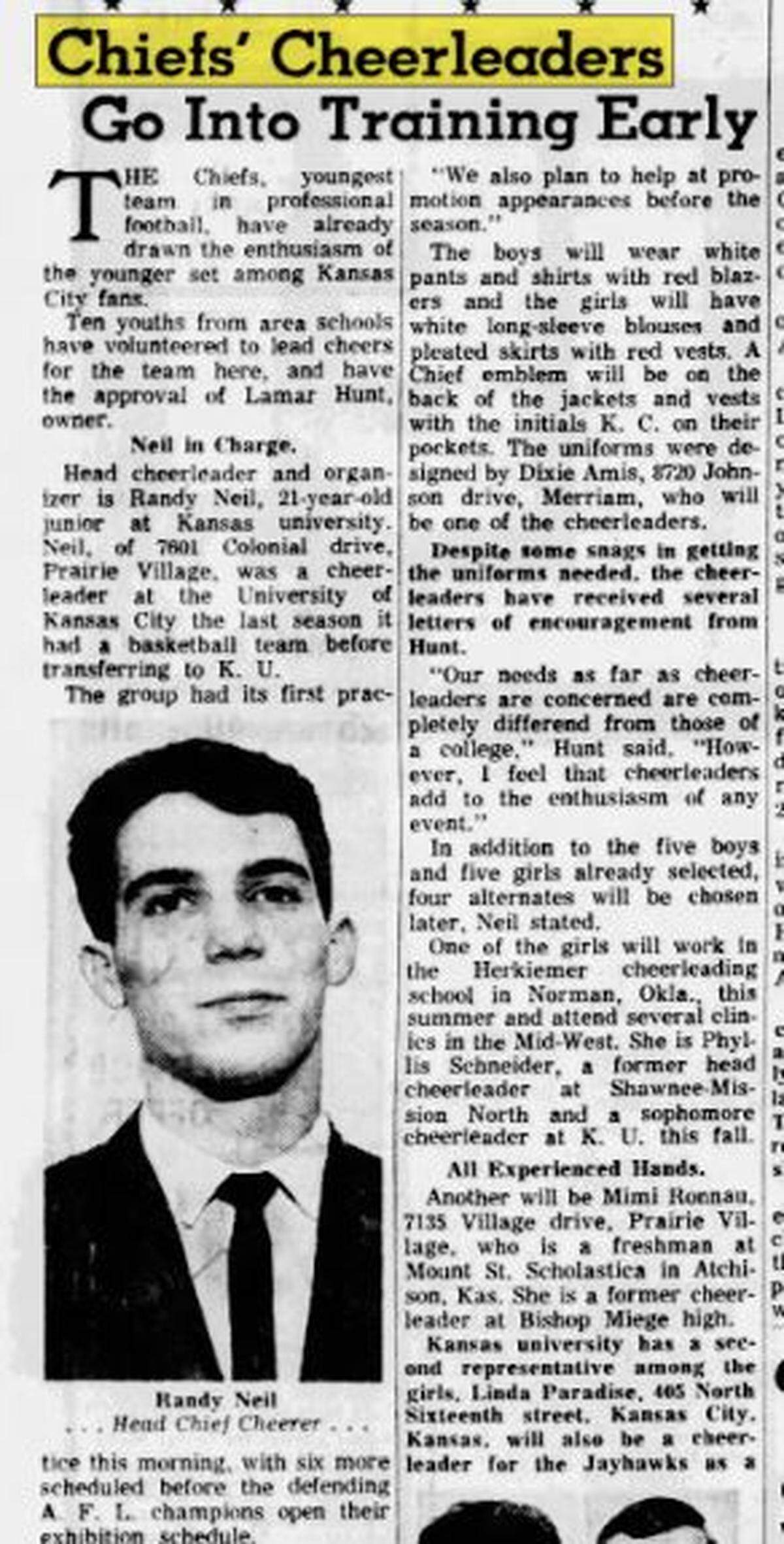 The June 19, 1963, Kansas City Star reported that 10 “youths from area schools have volunteered to lead cheers for the team.” Randy Neil, 21, was the Chiefs’ head cheerleader.