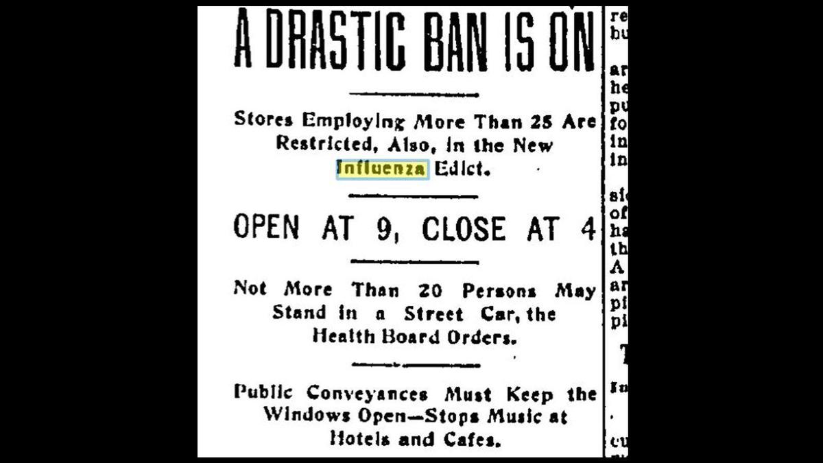 A headline in The Star proclaimed the bans put in place by city leaders to ward off the spread of the deadly 1918 influenza epidemic.