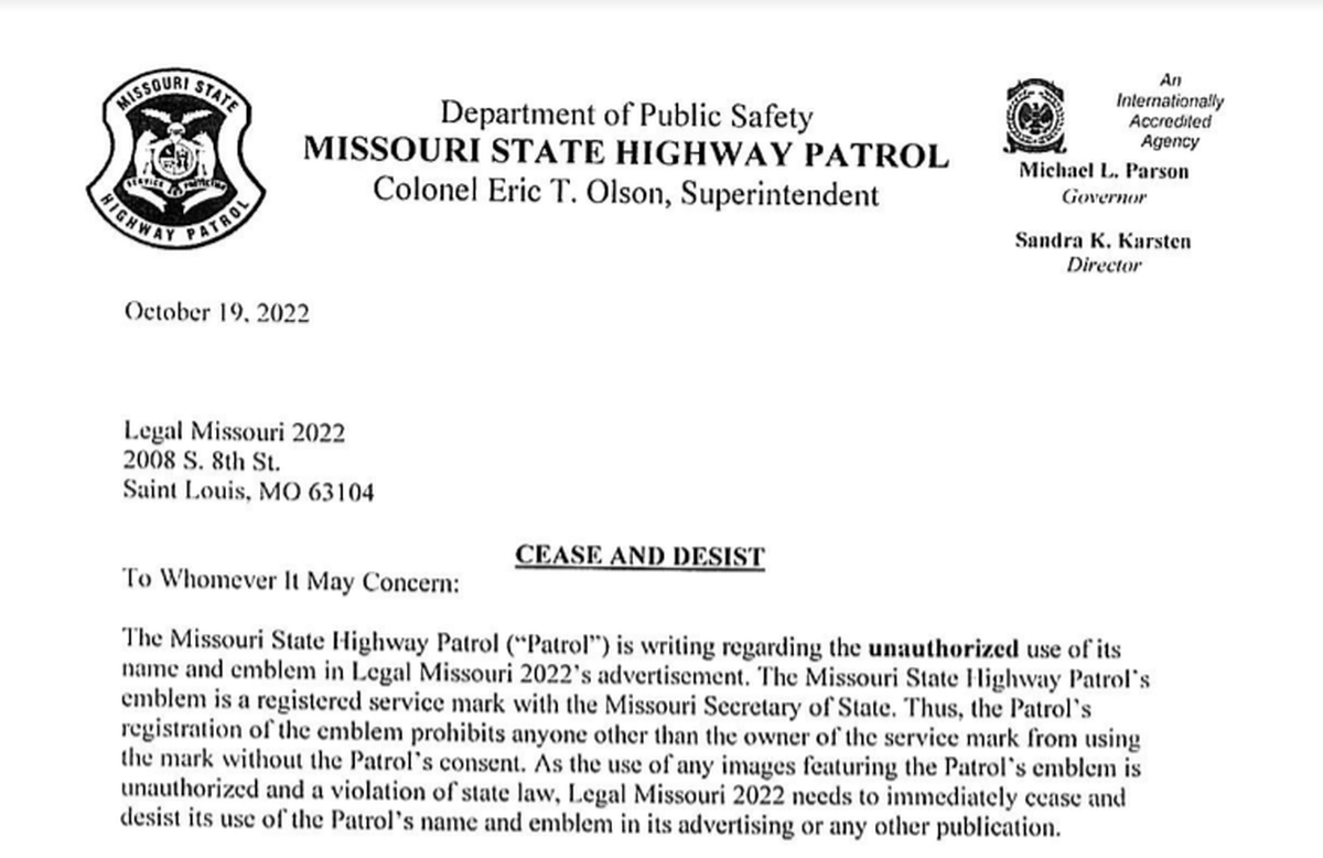 The Missouri State Highway Patrol sent a cease-and-desist letter to Legal Missouri 2022.