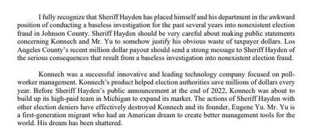 An attorney representing election software management company Konnech Inc. in a letter warned Johnson County Sheriff Calvin Hayden about his public statements during his elections investigation.