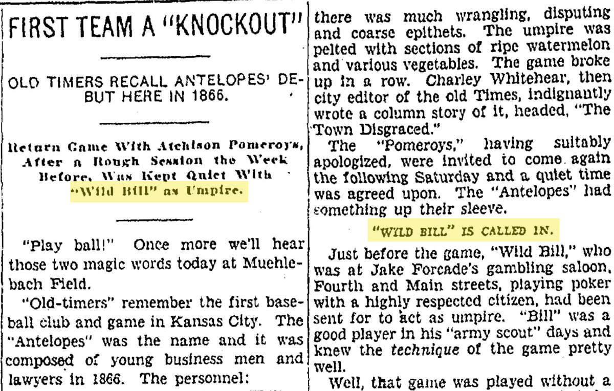 Article describing the 1866 Antelopes team and Wild Bill Hickok being called in to umpire a game. The Kansas City Times, April 28, 1927.