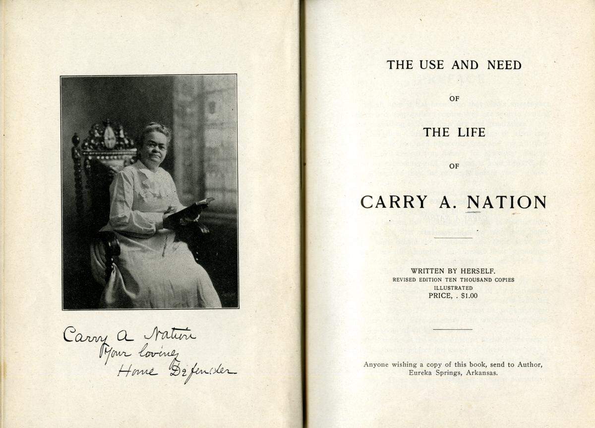 Carry Nation’s 1908 autobiography.