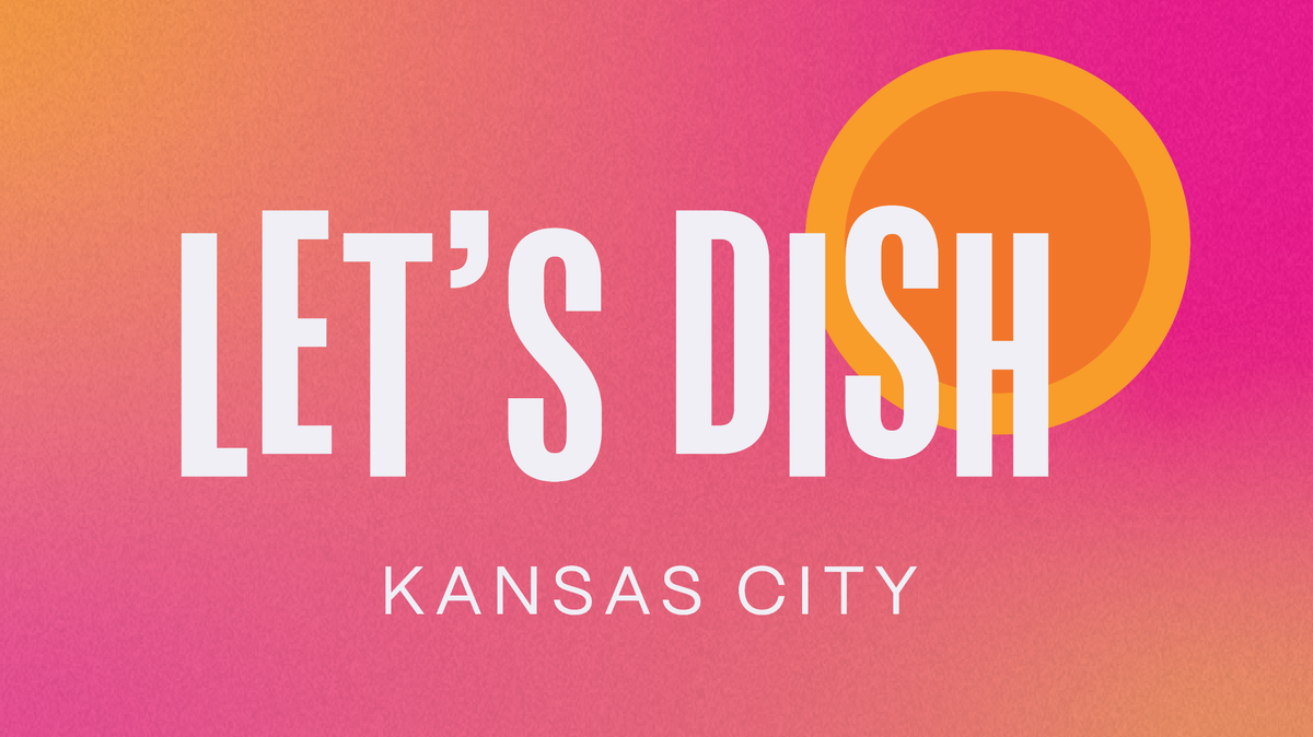 Let's Dish, Kansas City logo over a pink and orange gradient