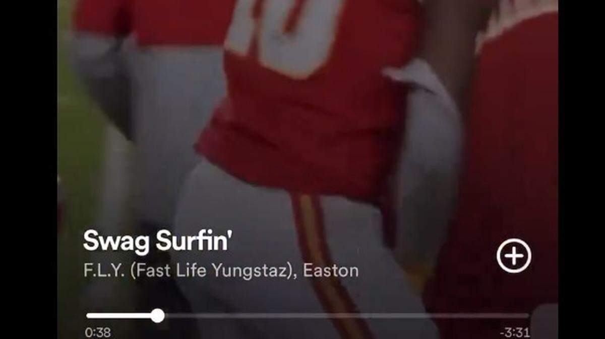 Spotify has a Chiefs vibe when “Swag Surfin’” is played.
