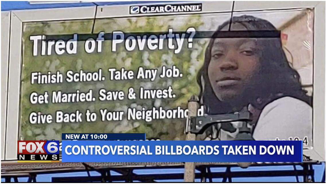 An anti-poverty billboard campaign has been removed after backlash from the community, according to reports.