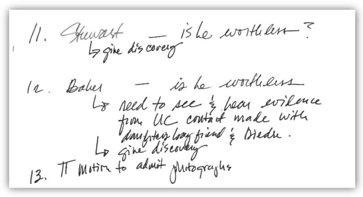 A pre-trial to-do list that was found in the Wyandotte County District Attorney’s file in the case against Olin “Pete” Coones. His attorneys say it was in reference to possible jailhouse informants. 