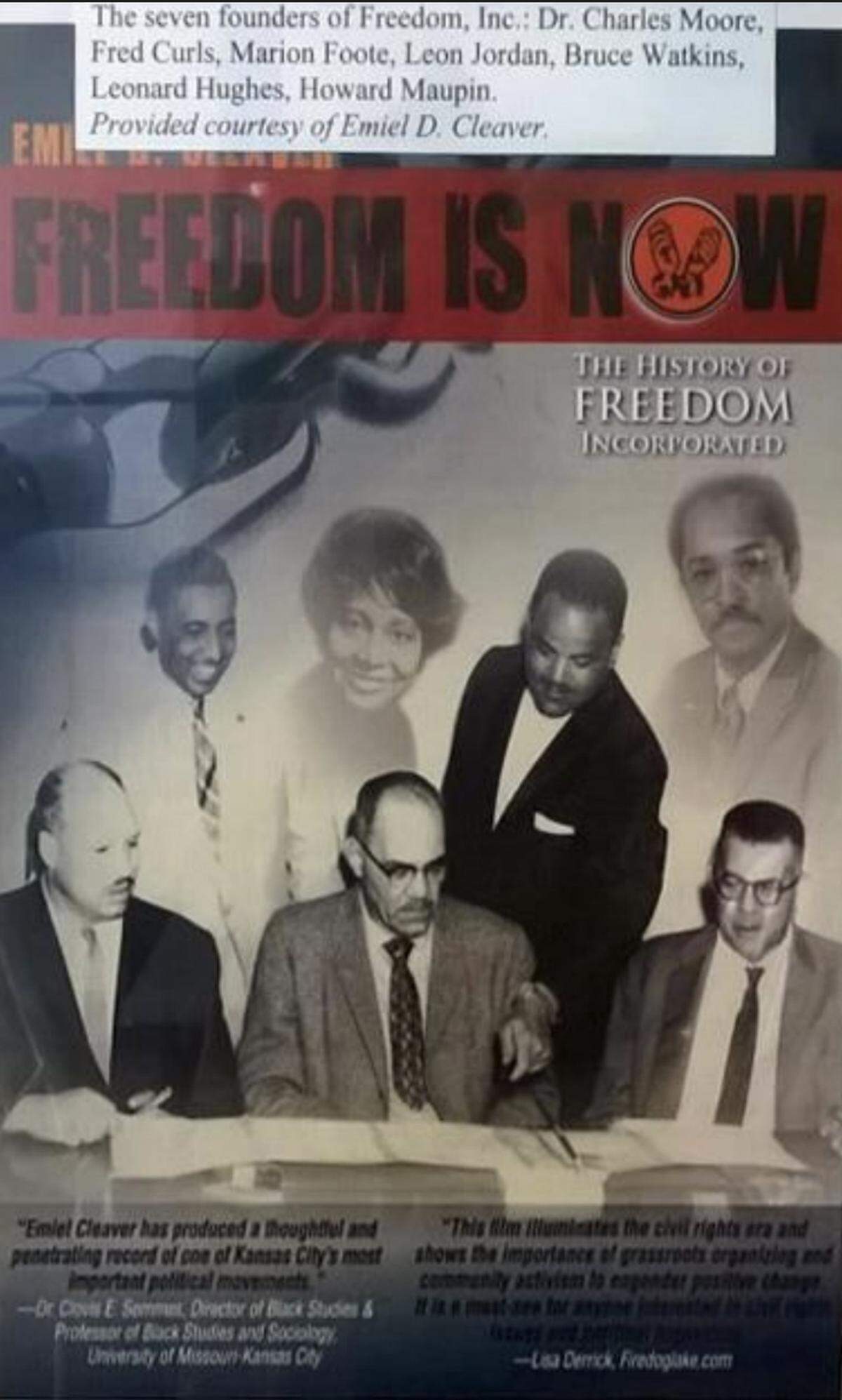 The founders of Kansas City’s Freedom, Inc. - Dr. Charles Moore, Fred Curls, Marion Foote, Leon Jordan, Bruce Watkins, Leonard Hughes and Howard Maupin