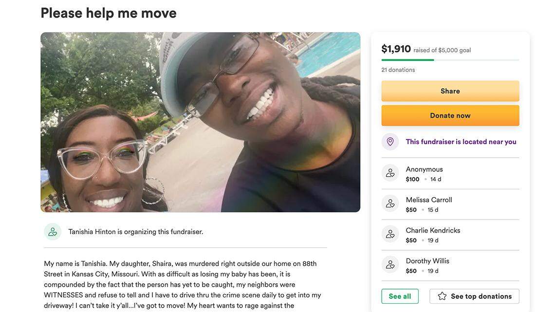 Tanishia Hinton has started a GoFundMe campaign to move away from the Kansas City home near where her daughter Shaira was murdered.