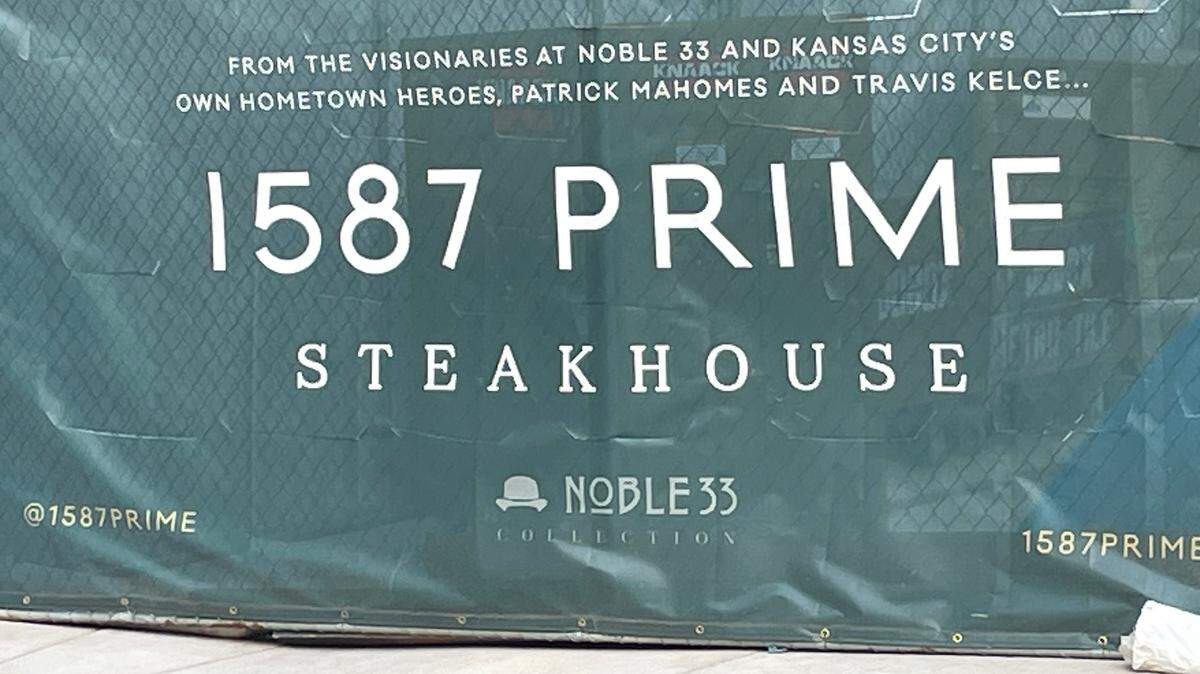 Work is being done at the 1587 Prime steakhouse.