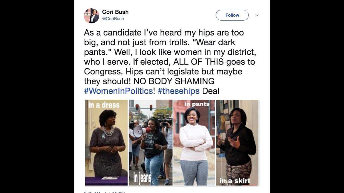 Missouri congressional candidate Cori Bush said she's been told her hips are "too big, and not just from trolls." On social media Sunday she said she looks "like women in my district" and that if elected, "ALL OF THIS goes to Congress."