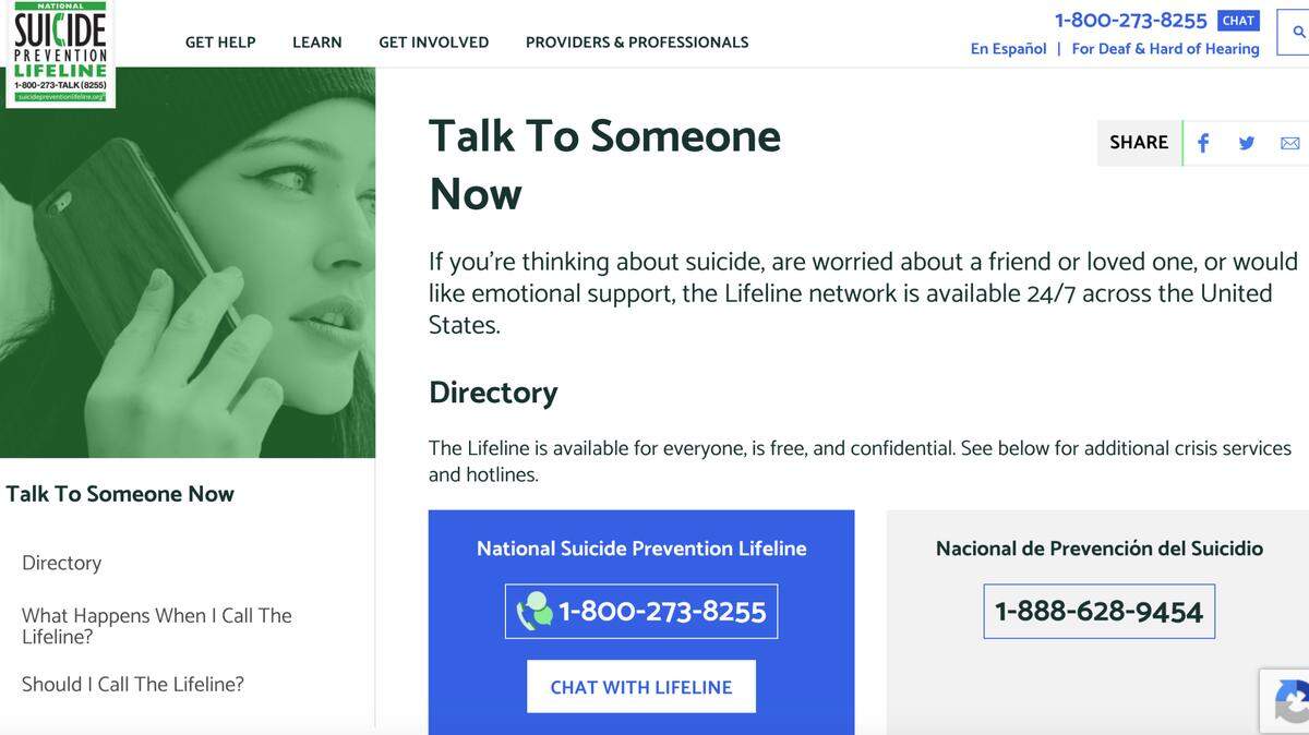 The National Suicide Prevention Lifeline is one of many resources people can turn to if they are considering suicide.