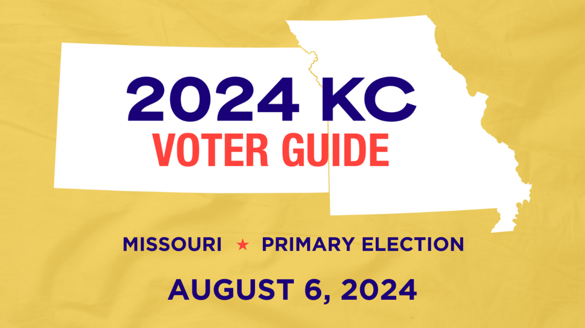 Missouri Voter Guide: Ahead of Aug. 6 primary, get to know who & what’s on the ballot