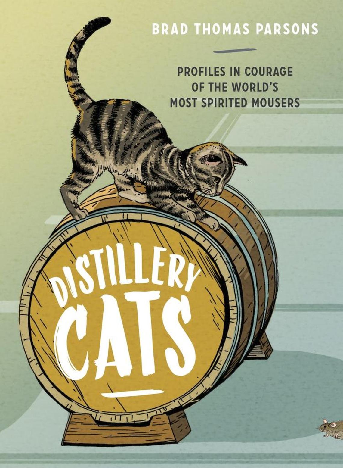 Distillery Cats ($14.99, Ten Speed Press, 2017) — Brad Thomas Parson’s whimsical book, which introduces the feline inhabitants of distilleries and breweries across the country, makes a perfect gift for anyone who loves cats as much as they do cocktails.btparsons.com/distillery-cats-book