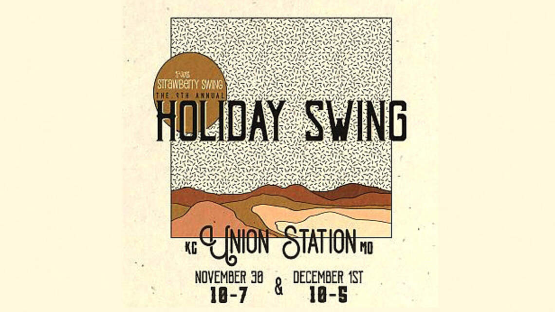 Maker City KC calendar: weekly roundup of maker events, holiday pop-ups and The Holiday Swing, November  28 - December 5
