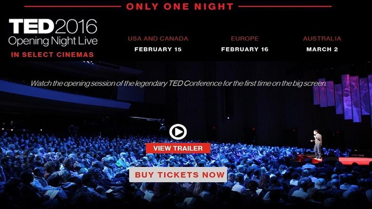 For the first time, the opening night of the annual TED conference will be shown live at theaters around the U.S.
