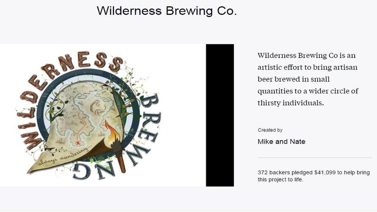 Wilderness Brewing Co. raised $41,000 in its Kickstarter campaign.