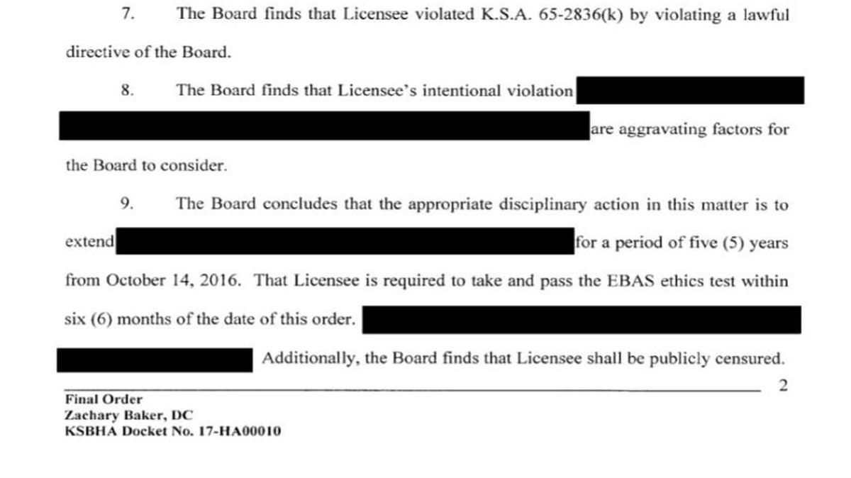 The Kansas Board of Healing Arts suspended a Kansas City, Kan., chiropractor’s license last week after he failed to complete an ethics exam. But the board’s orders are so heavily redacted its impossible to tell why he was assigned the exam.