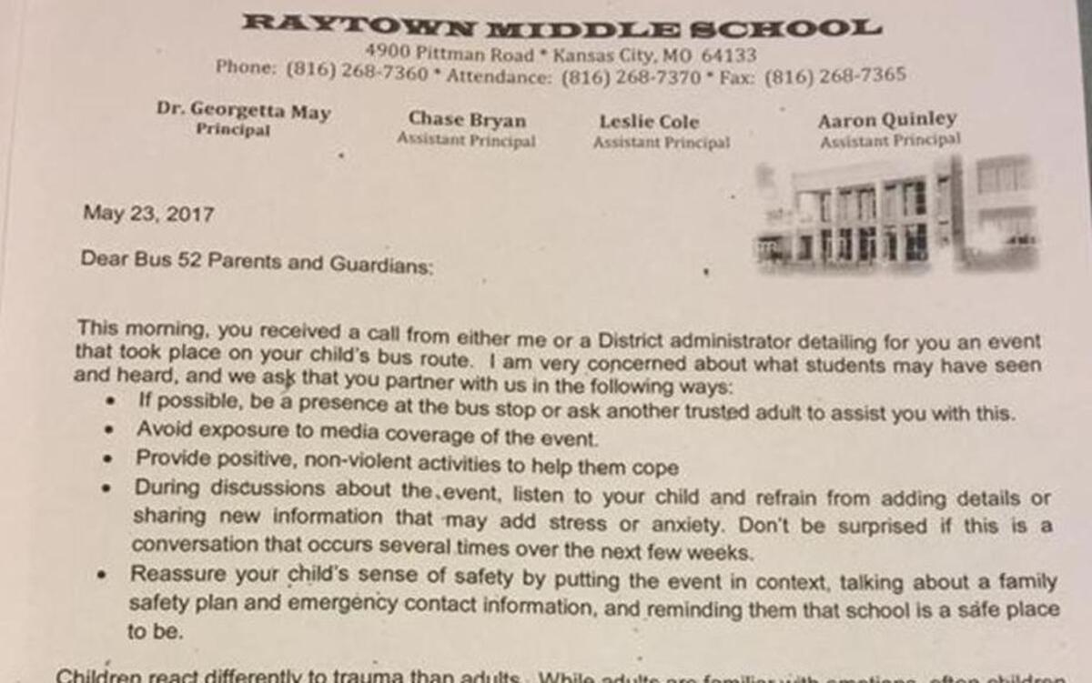 A letter sent home to parents by Raytown Middle School states 14 students on a school bus witnesses a crime scene. They reportedly witnessed a body hanging from a tree.