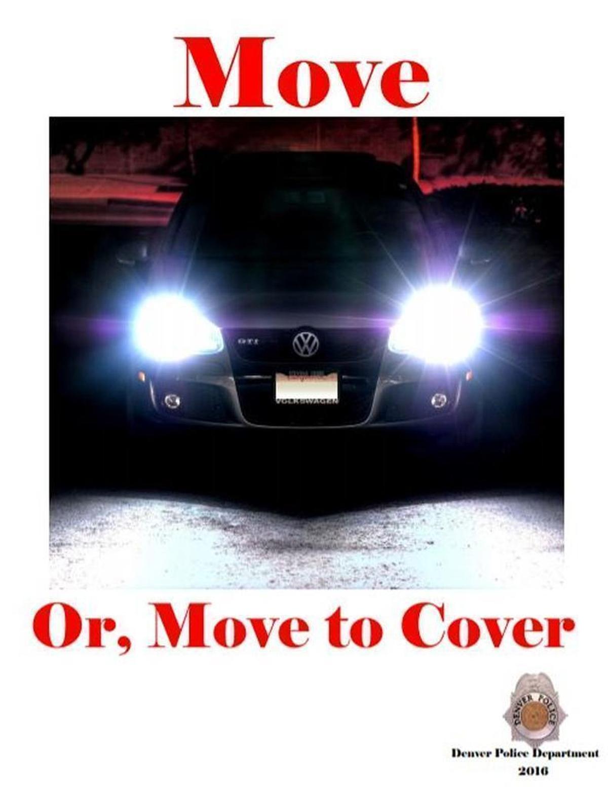 A training poster used by the Denver Police Department emphasizes moving from the path of a vehicle. The department tightened a policy prohibiting shooting at moving vehicles.