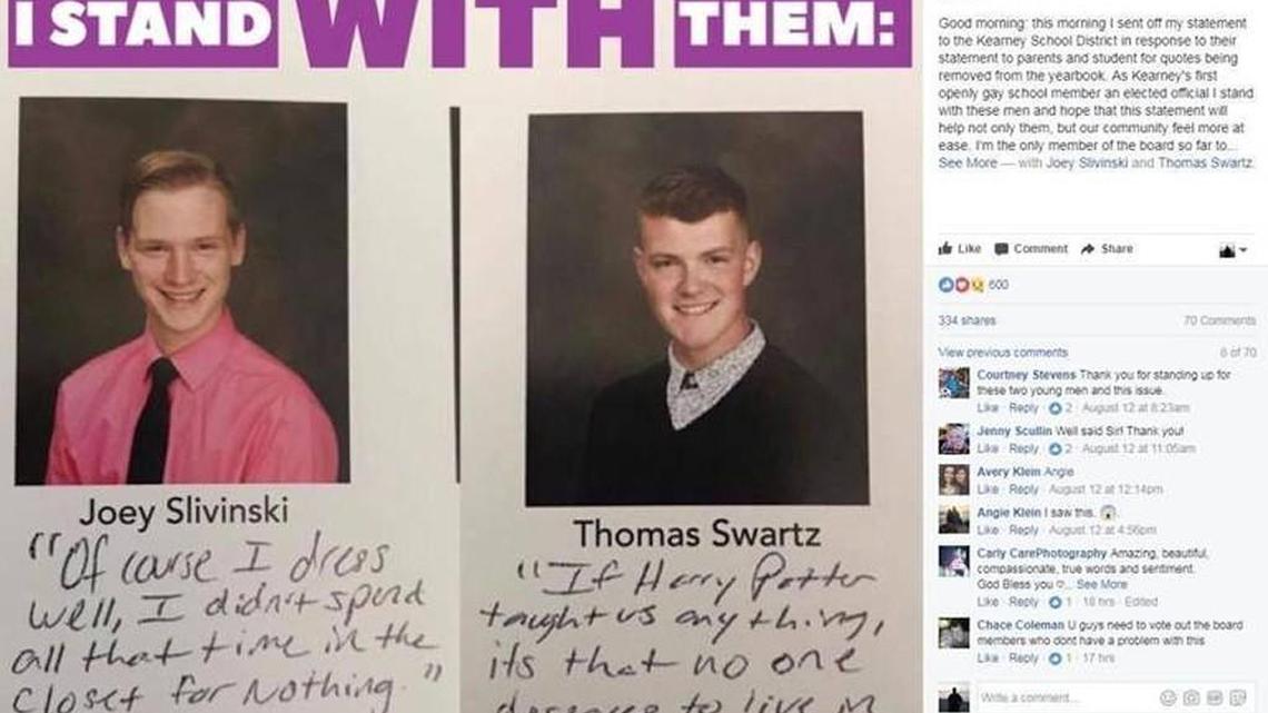 The yearbook quotes for two openly gay students at Kearney High School, were omitted by school officials so the students wrote them in themselves.
