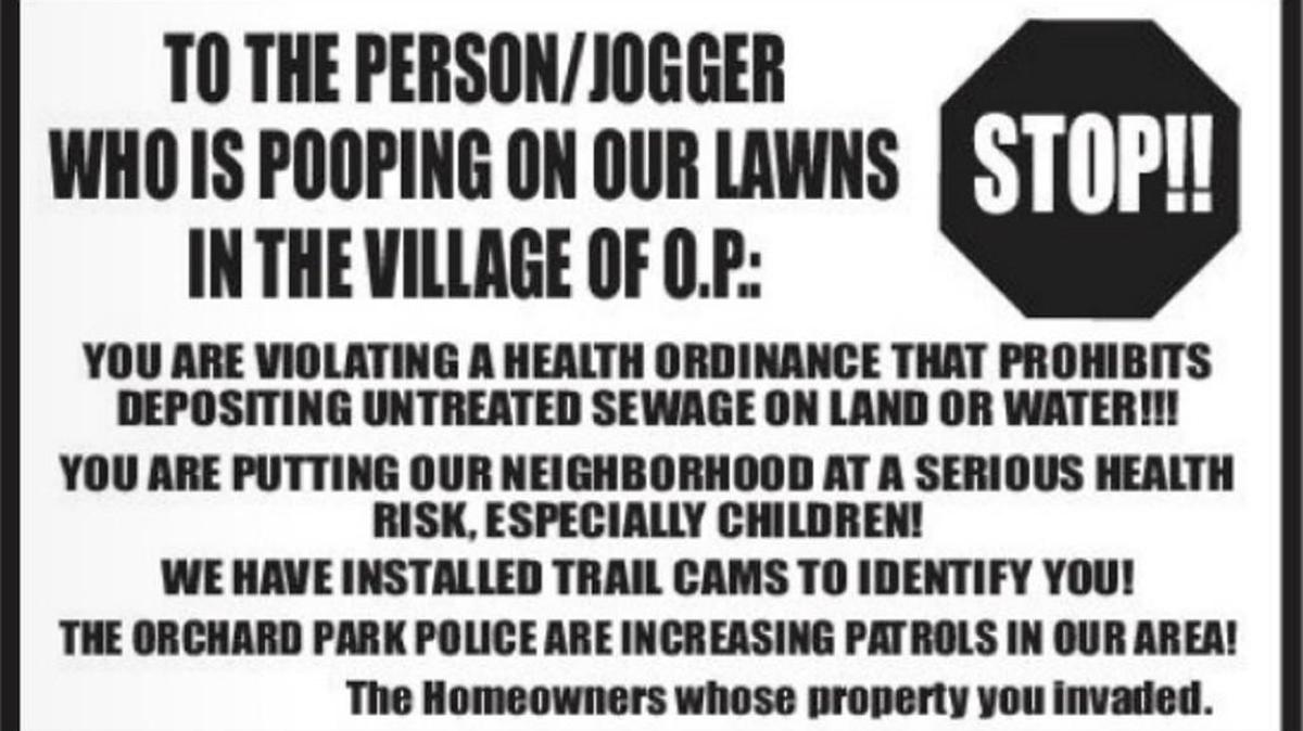 A PennySaver ad in Western New York has warned whoever is leaving poop outside homes in Orchard Park.