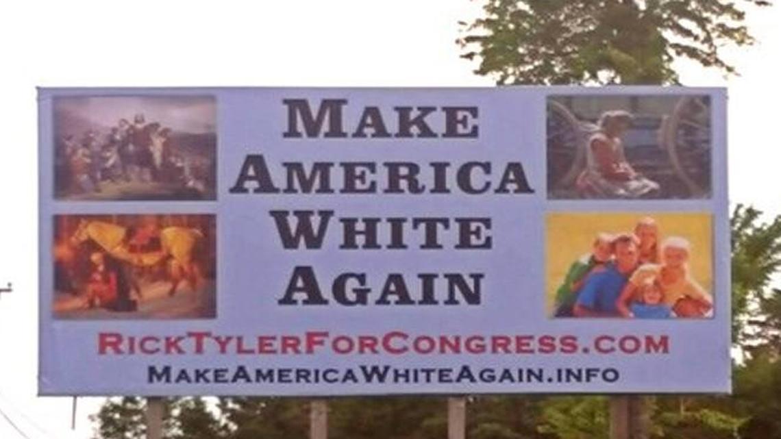 Rick Tyler, an independent candidate for Congress in Tennessee, has stirred up controversy and concern with this billboard.